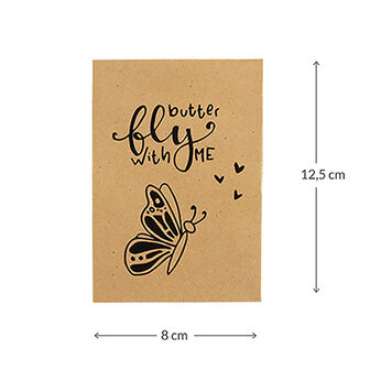 Maatgeving kraftzakje 80 x 125 mm met de tekst Butterfly with me80 x 125