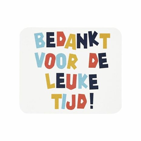 Bedankt voor de leuke tijd - kindertraktatie - label voorkant