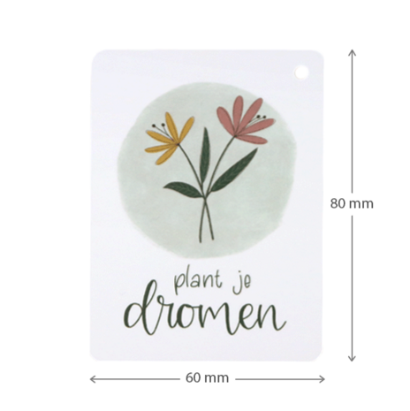 Label - Plant je dromen | 60 x 80 mm | Maatgeving