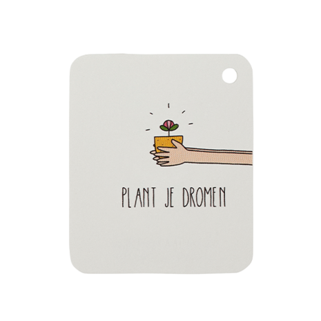 Label - Plant je dromen - 50x60 mm