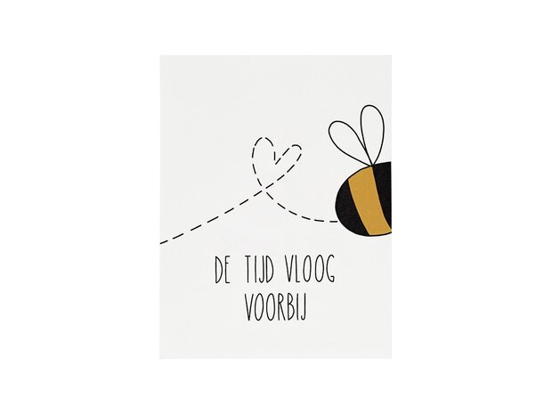 Voorkant kaartje 80 x 105 mm met de tekst ‘De tijd vloog voorBIJ’