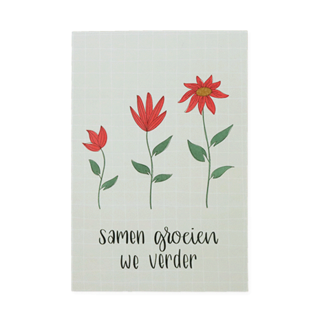 Ansichtkaart 100 x 148 mm met de tekst ‘Samen groeien we verder’